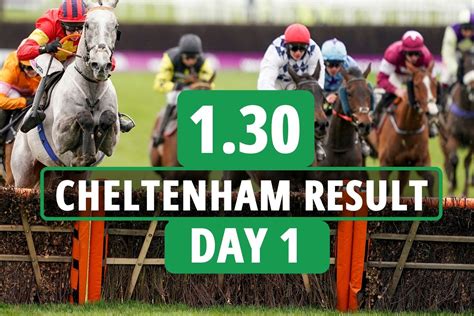 1.30 cheltenham tips|1.30 cheltenham result.